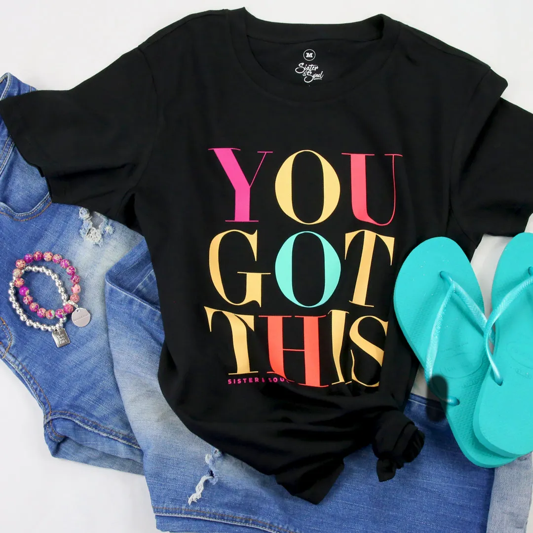 You Got This - Boxy Tee - Black with Colourful Print